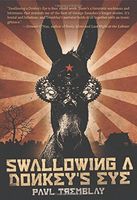 Swallowing a Donkey's Eye