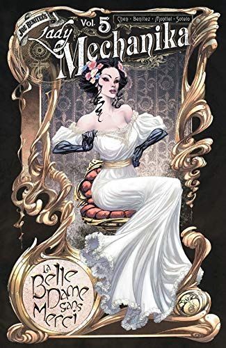 Lady Mechanika, Vol. 5: La Belle Dame Sans Merci