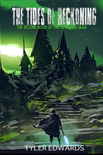 The Tides of Reckoning