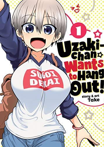 Uzaki-chan Wants to Hang Out!