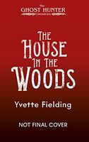 Ghost Hunter Chronicles: The House in the Woods