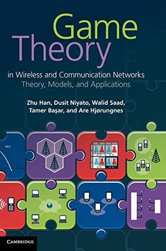 Game Theory in Wireless and Communication Networks