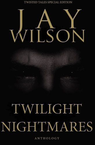 Twilight Nightmares