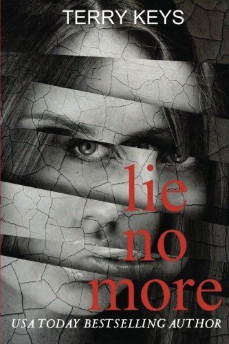 Lie No More