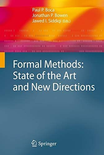 Formal Methods: State of the Art and New Directions