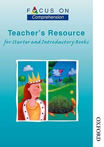 Focus on Comprehension - Starter and Introductory Teachers Resource Book