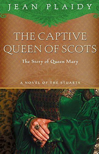 The Captive Queen of Scots