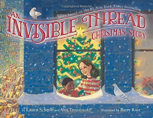 An Invisible Thread Christmas Story