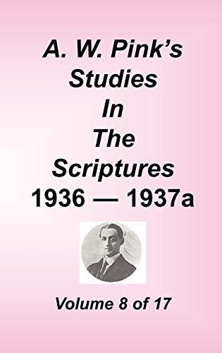 A. W. Pink's Studies in the Scriptures