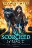 Scorched by Magic