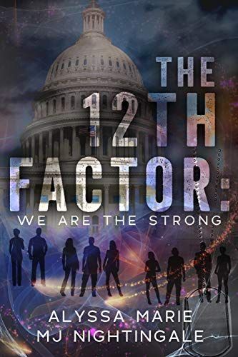 The 12th Factor: We Are the Strong