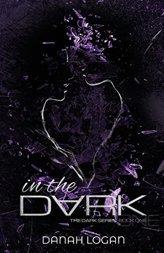 In the Dark