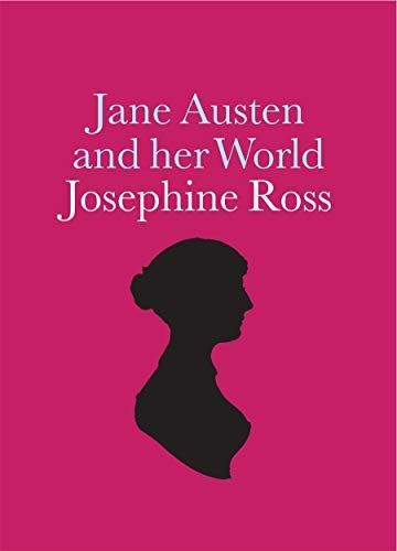 Jane Austen and Her World