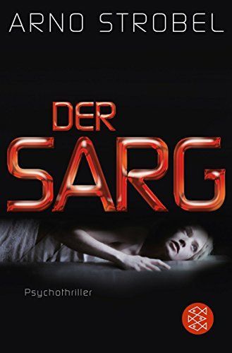 Der Sarg : Psychothriller