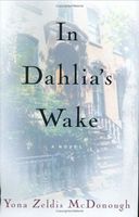 In Dahlia's Wake