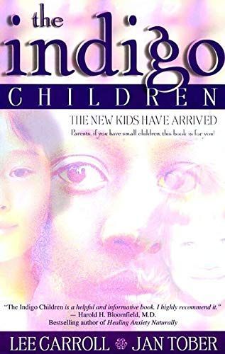 The Indigo Children