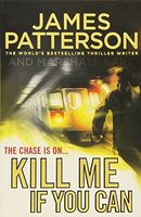 Kill Me If You Can