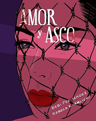 Amor y asco