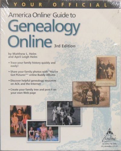 Your Official America Online Guide to Genealogy Online