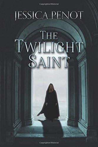 The Twilight Saint