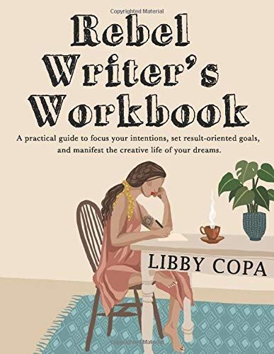 Rebel Writer's Workbook