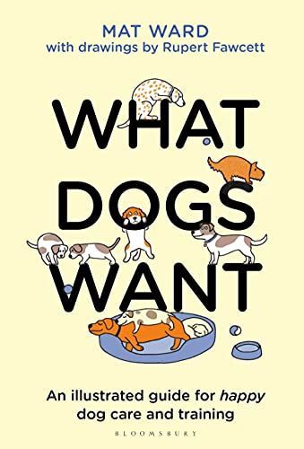 What Dogs Want