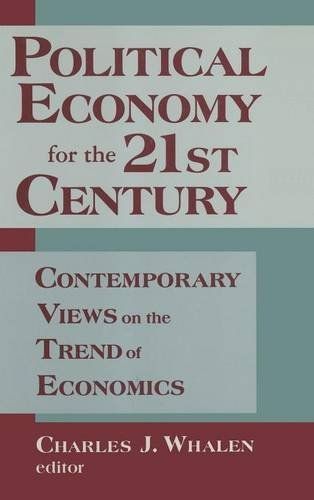 Political Economy for the 21st Century