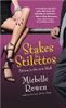 Stakes & Stilettos