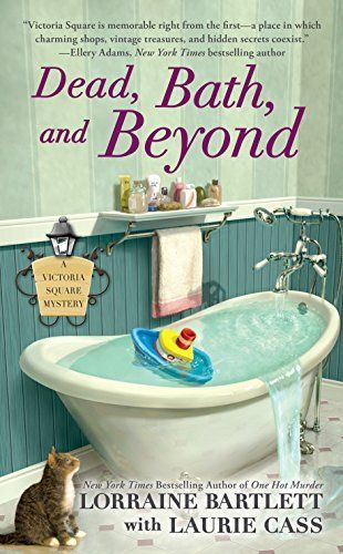 Dead, Bath, and Beyond