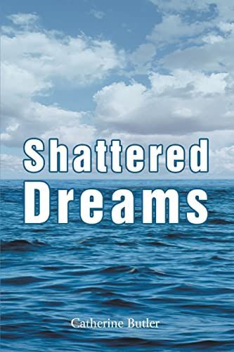 Shattered Dreams