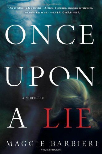 Once Upon a Lie
