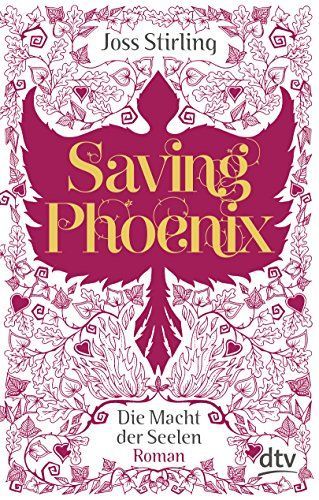 Saving Phoenix, Die Macht der Seelen 2