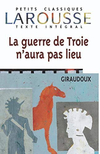 La guerre de Troie n'aura pas lieu