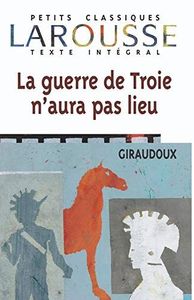 La guerre de Troie n'aura pas lieu