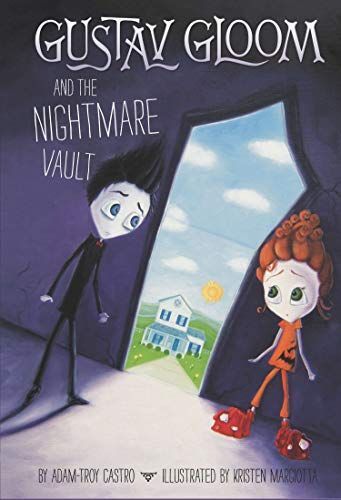 Gustav Gloom and The Nightmare Vault