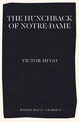 The Hunchback of Notre-Dame (Notre-Dame de Paris)