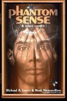 Phantom Sense & Other Stories