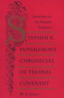 Stephen R. Donaldson's Chronicles of Thomas Covenant