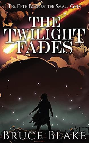 The Twilight Fades