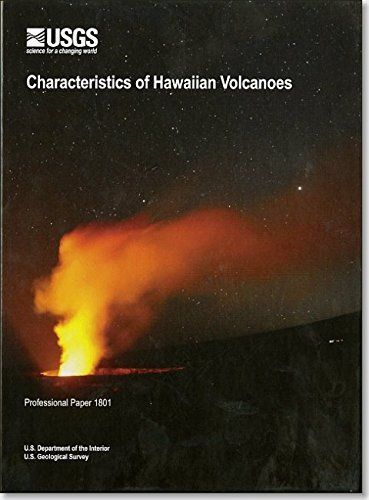 Characteristics of Hawaiian Volcanoes