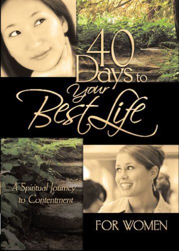 40 Days to Your Best Life for Women