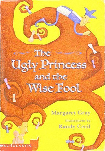 The Ugly Princess and the Wise Fool