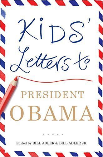 Kids' Letters to President Obama