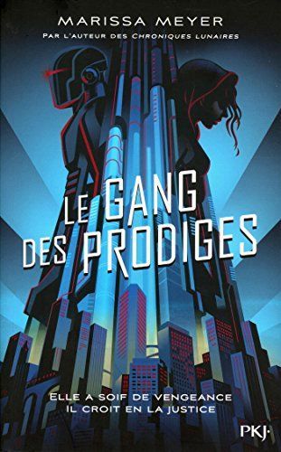 Le gang des prodiges