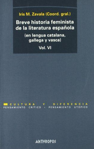 Breve historia feminista de la literatura española (en lengua castellana)