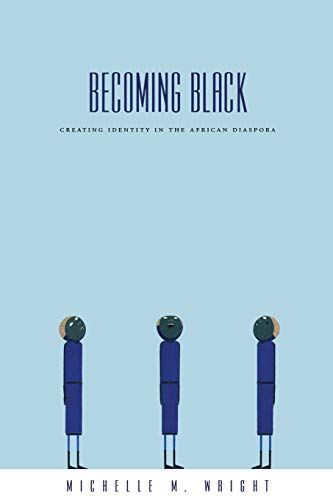 Becoming Black