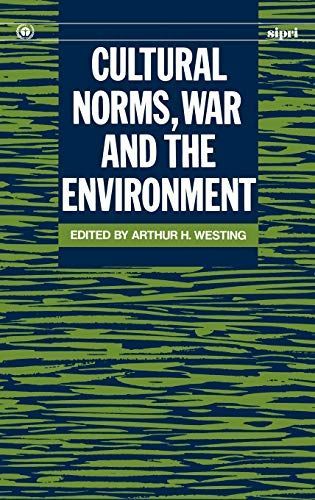 Cultural Norms, War and the Environment