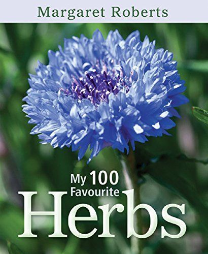 My 100 Favourite Herbs