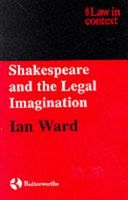 Shakespeare and the Legal Imagination