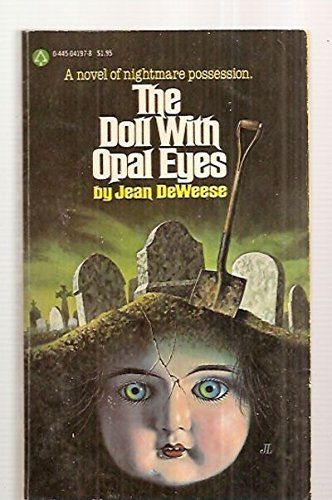 The Doll with Opal Eyes